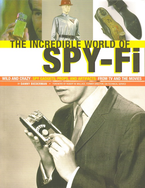 Incredible World of Spy-Fi