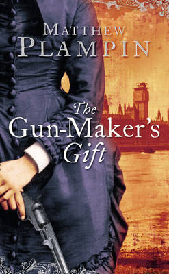 The Gun-Maker's Gift