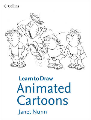 Collins Learn to Draw Animated Cartoons