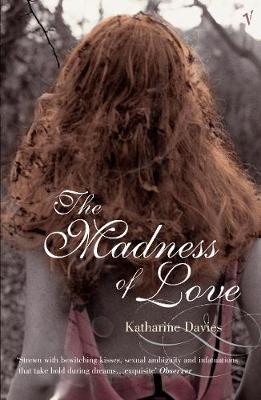 The Madness Of Love
