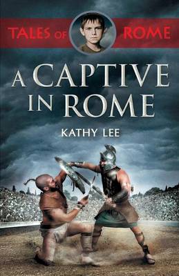 A Captive in Rome