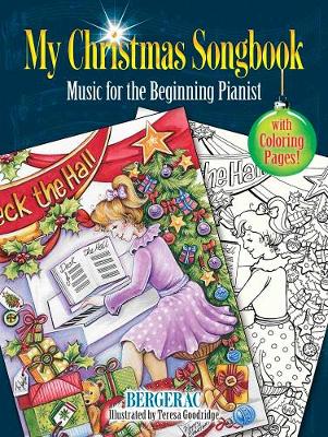 My Christmas Songbook: Music for the Beginning Pianist (Includes Coloring Pages!)