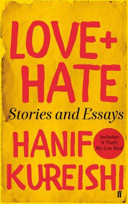 Love + Hate: Stories and Essays