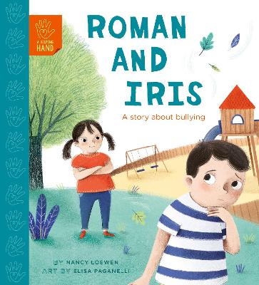 Roman and Iris: A Story about Bullying