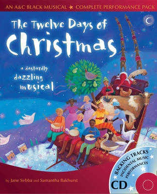 Collins Musicals - The Twelve Days of Christmas: A dastardly dazzling musical