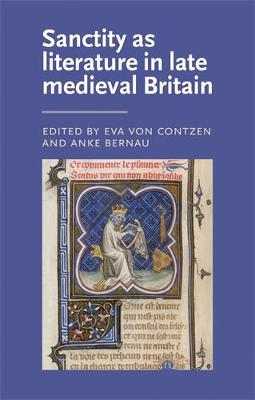 Sanctity as Literature in Late Medieval Britain