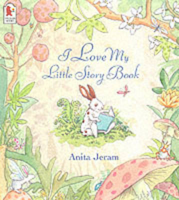 I Love My Little Storybook