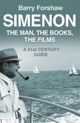 Simenon: The Man, The Books, The Films