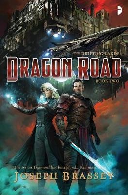 Dragon Road: THE DRIFTING LANDS BOOK II