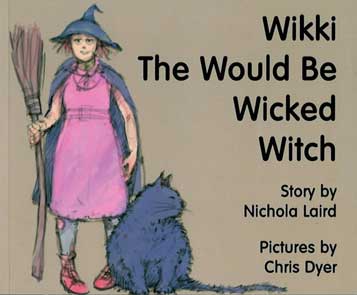 Wikki the Would be Wicked Witch