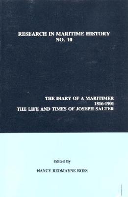 The Diary of a Maritimer, 1816-1901: Life and Times of Joseph Salter