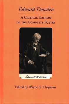 Edward Dowden: A Critical Edition of the Complete Poetry