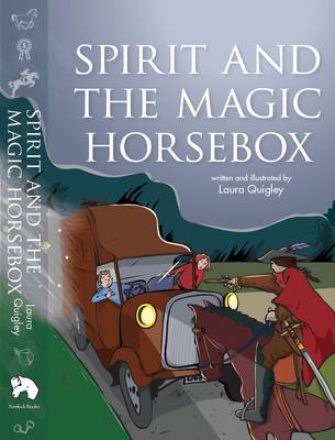 Spirit and the Magic Horsebox