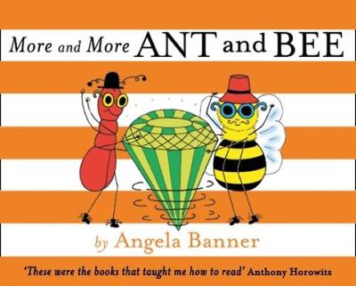 More and More Ant and Bee (Ant and Bee)