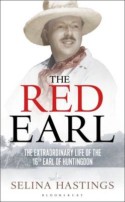 The Red Earl: The Extraordinary Life of the 16th Earl of Huntingdon