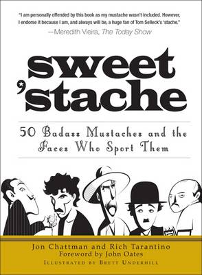Sweet 'Stache: 50 Badass Mustaches and the Faces Who Sport Them