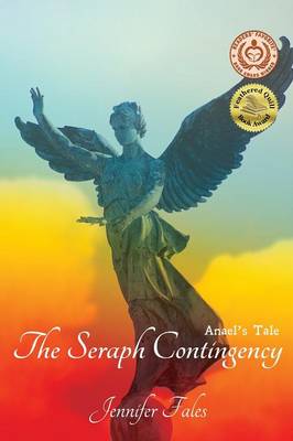 The Seraph Contingency: Anael's Tale