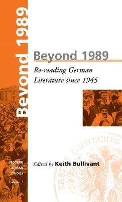 Beyond 1989: Re-reading German literature since 1945