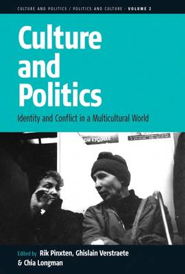 Culture and Politics: Identity and Conflict in a Multicultural World