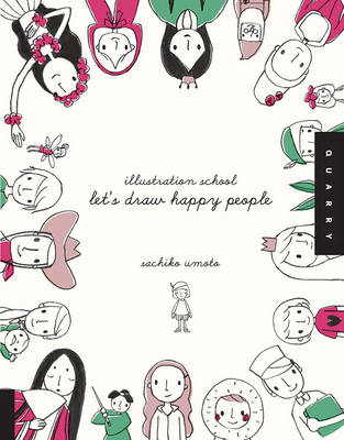 Let's Draw Happy People (Illustration School)