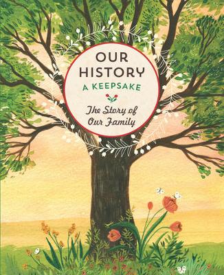Our History -: The Story of Our Family
