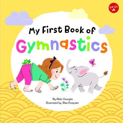 My First Book of Gymnastics: Movement Exercises for Young Children: Volume 2