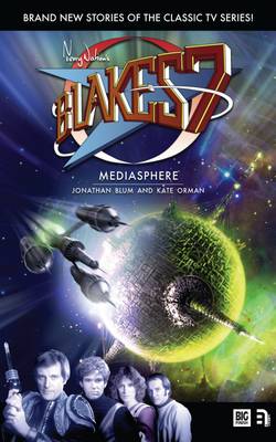 Blake's 7: Mediasphere