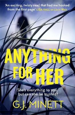 Anything for Her: For fans of LIES