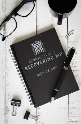 Confessions of a Recovering MP