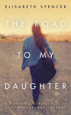 The Road to My Daughter