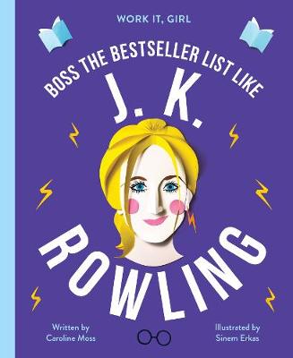 Work It, Girl: J. K. Rowling: Boss the bestseller list like