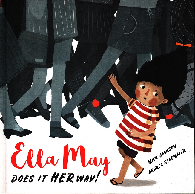 Ella May Does It Her Way