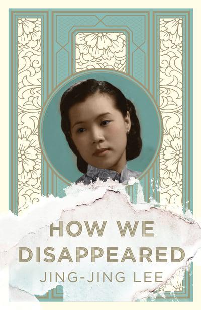 How We Disappeared Lee, Jing-Jing