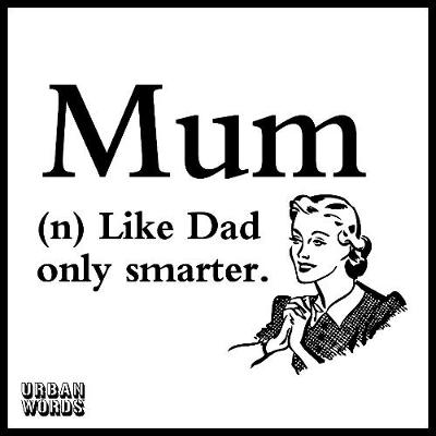 Urban Words - Mum
