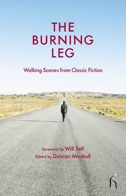 The Burning Leg: Walking Scenes from Classic Fiction