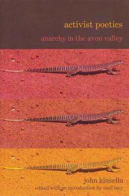 Activist Poetics: Anarchy in the Avon Valley