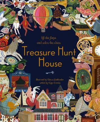 Treasure Hunt House: Lift the Flaps and Solve the Clues...