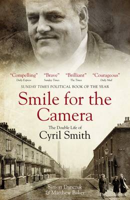 Smile for the Camera: The Double Life of Cyril Smith