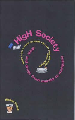 High Society: Pearls of Wisdom from the Intoxicated