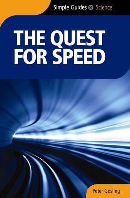 The Quest For Speed - Simple Guides