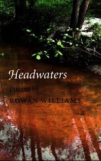 Headwaters: Poems