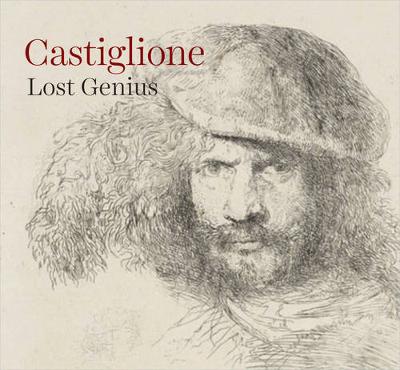Castiglione: Lost Genius