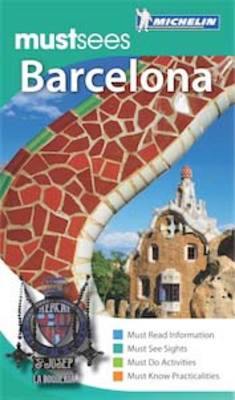 Must Sees Barcelona