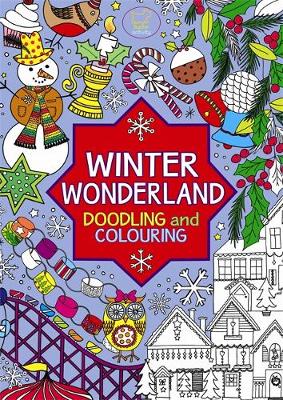 Winter Wonderland: Doodling and Colouring