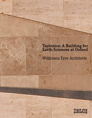 Tectonics: a Building for Earth Sciences at Oxford