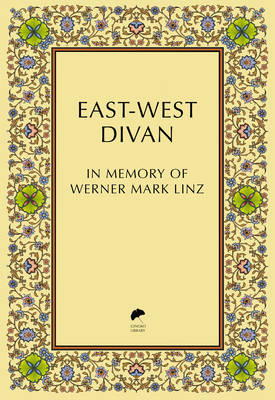 East-West Divan - In Memory of Werner Mark Linz