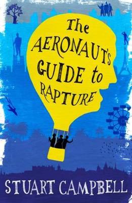 The Aeronaut's Guide to Rapture