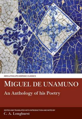 Miguel de Unamuno: An Anthology of his Poetry