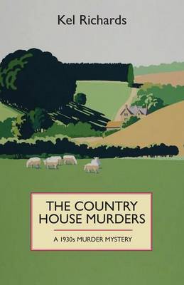 The Country House Murders: A 1930s Murder Mystery