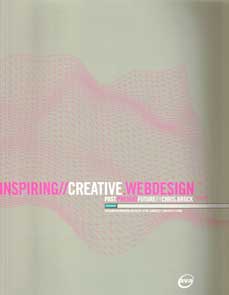 Inspiring Creative Web Design: Past, Present, Future